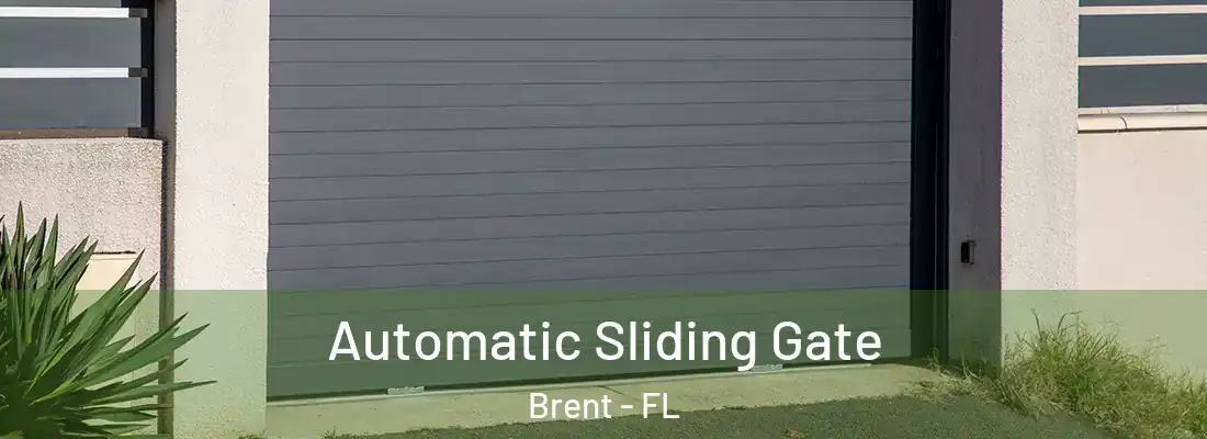 Automatic Sliding Gate Brent - FL