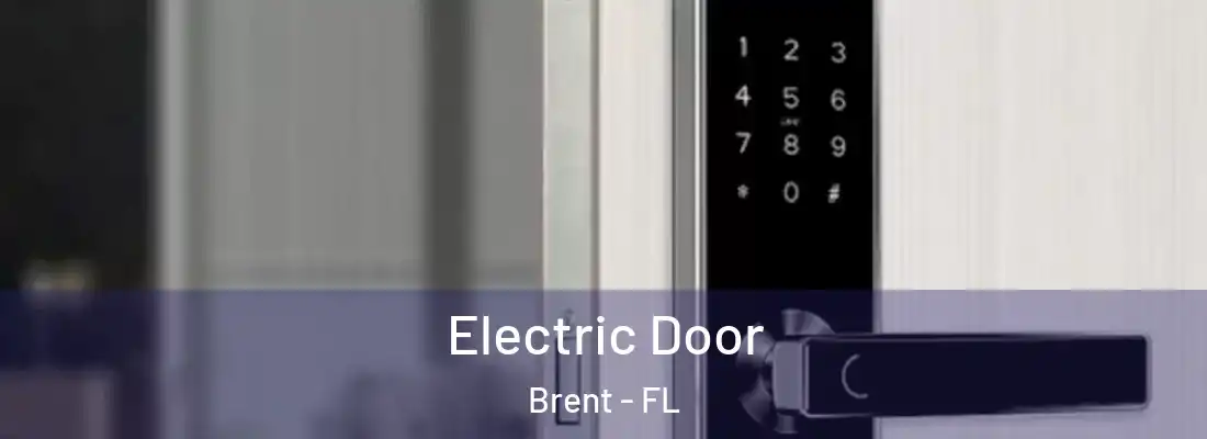  Electric Door Brent - FL