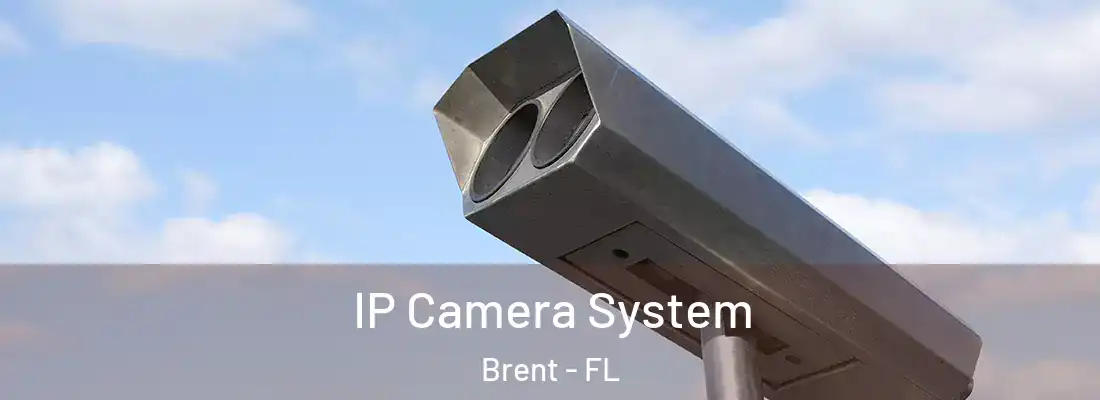  IP Camera System Brent - FL