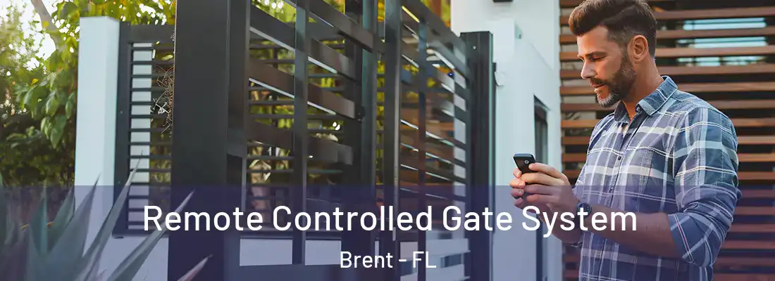  Remote Controlled Gate System Brent - FL