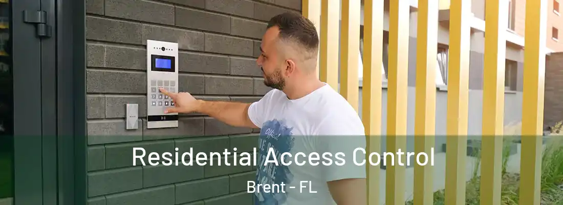 Residential Access Control Brent - FL