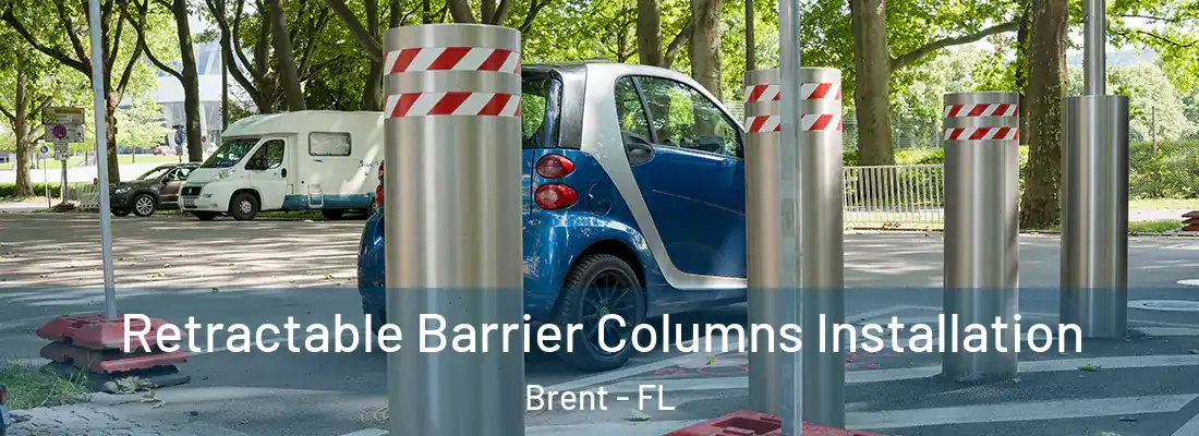  Retractable Barrier Columns Installation Brent - FL